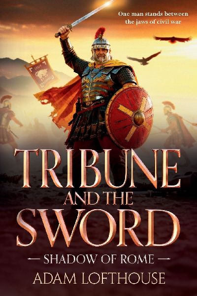 Tribune and the Sword