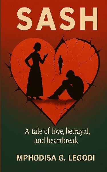 SASH: Tale of love, betrayal and heartbreak.