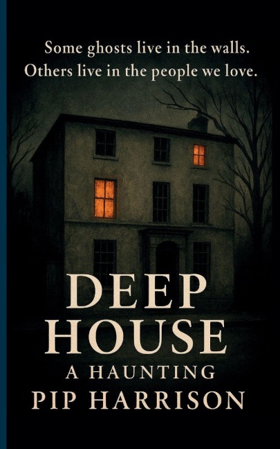 Deep House: A Haunting