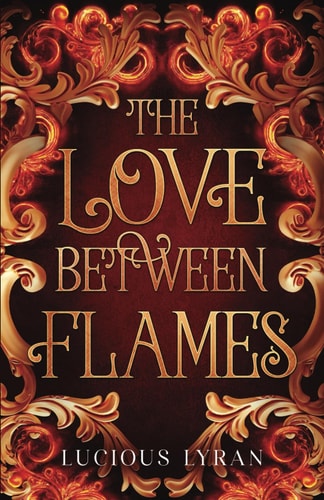 The Love Between Flames