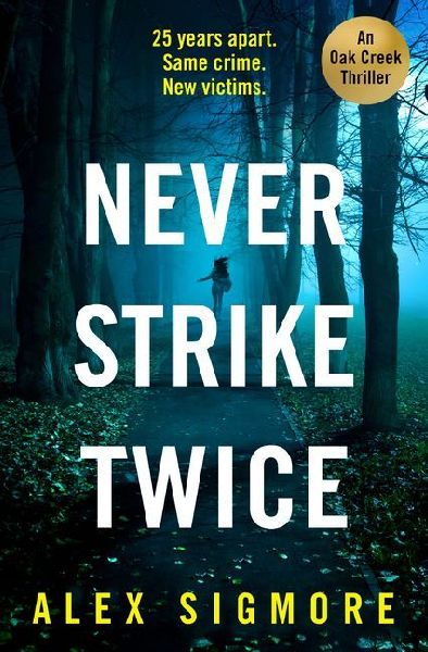 Never Strike Twice