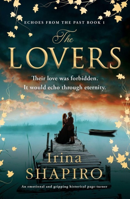 The Lovers: An emotional and gripping historical page-turner