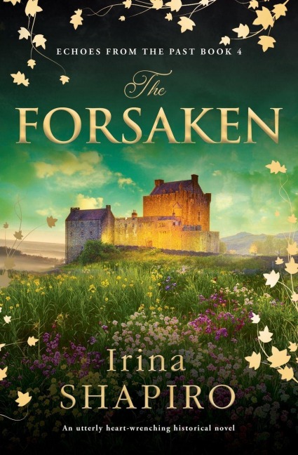 The Forsaken: An utterly heart-wrenching historical novel