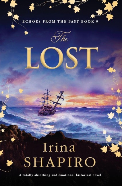 The Lost: A totally absorbing and emotional historical novel