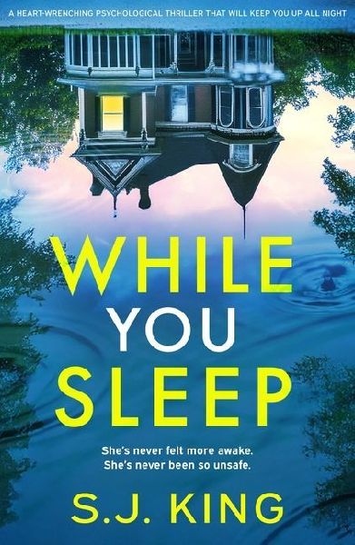 While You Sleep: A heart-wrenching psychological thriller that will keep you up all night