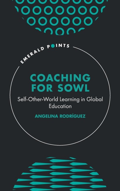 Coaching for Sowl: Self-Other-World Learning in Global Education
