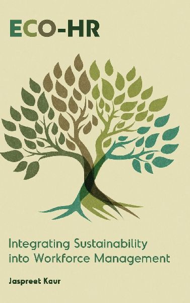 Eco-HR: Integrating Sustainability Into Workforce Management