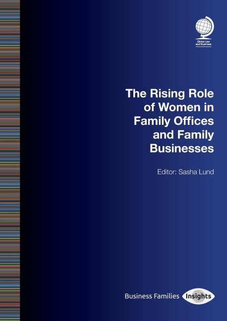 The Rising Role of Women in Family Offices and Family Businesses