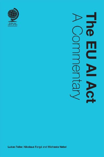 The EU AI Act: A Commentary