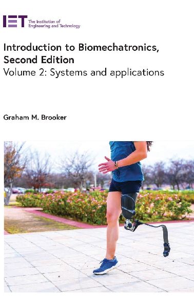 Introduction to Biomechatronics: Systems and Applications