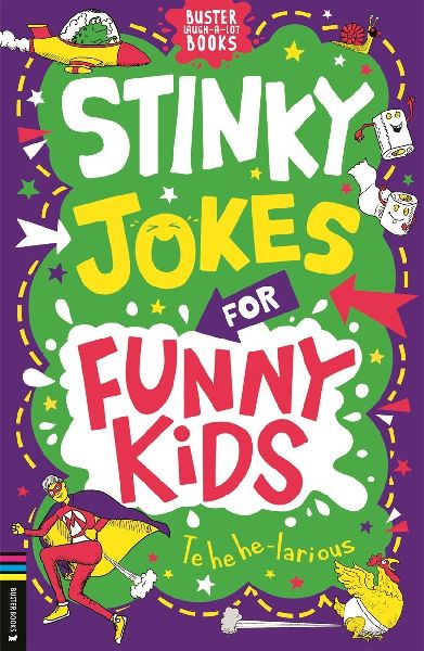 Stinky Jokes for Funny Kids