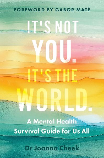 Its Not You, Its the World