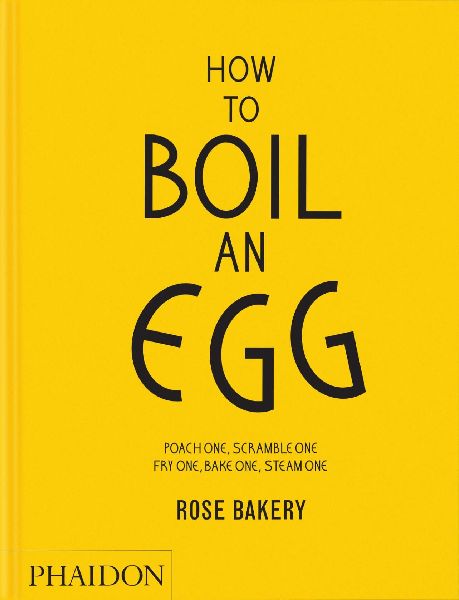 How to Boil an Egg: A Cookbook