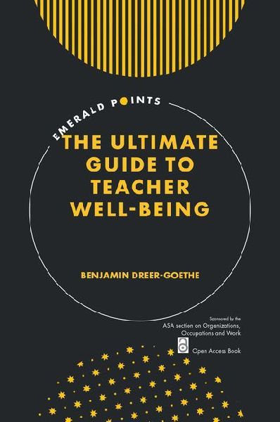 The Ultimate Guide to Teacher Well-Being