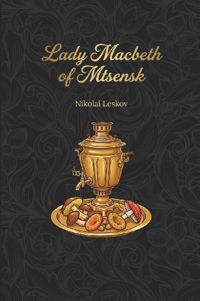 Lady Macbeth of Mtsensk: Murders for a scoundrel