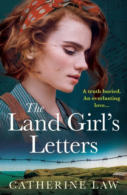 The Land Girls Letters