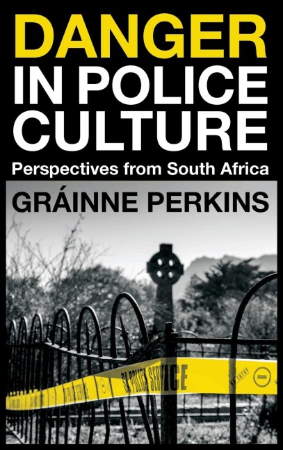Danger in Police Culture