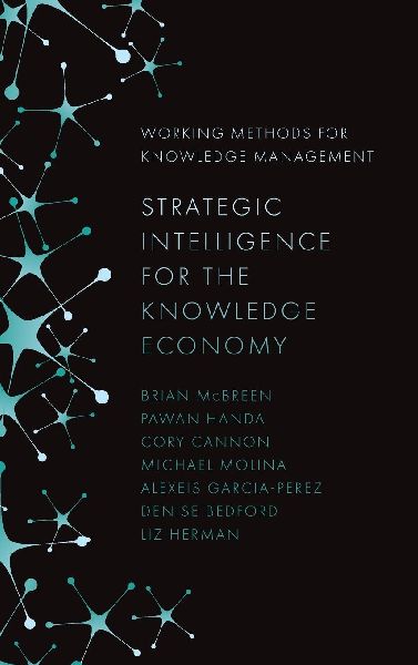 Strategic Intelligence for the Knowledge Economy