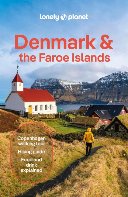 Lonely Planet Denmark & the Faroe Islands: Plan the Trip of a Lifetime | Detailed Itineraries & Maps | Insider Tips | Covers Copenhagen, Zealand, Bornholm & the South Sea Islands and more