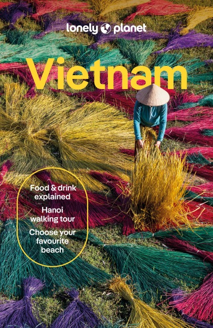 Lonely Planet Vietnam: Plan the Trip of a Lifetime | Detailed Itineraries & Maps | Insider Tips | Covers Hanoi, Northern Vietnam, Southeast Coast and more