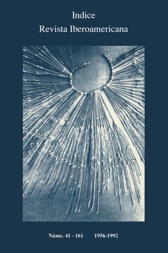 Revista Iberoamericana Índice Números 41-161 (1956-1992)