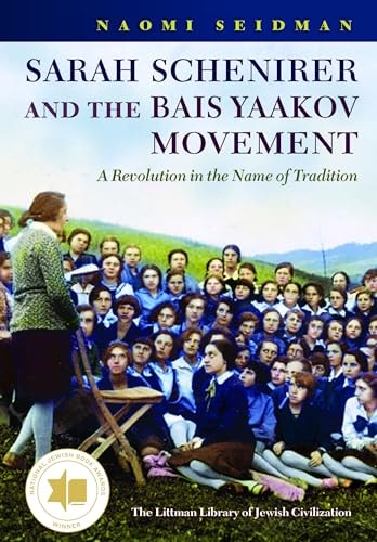 Sarah Schenirer and the Bais Yaakov Movement A Revolution in the Name of Tradition