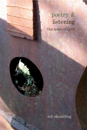 Poetry and Listening The Noise of Lyric