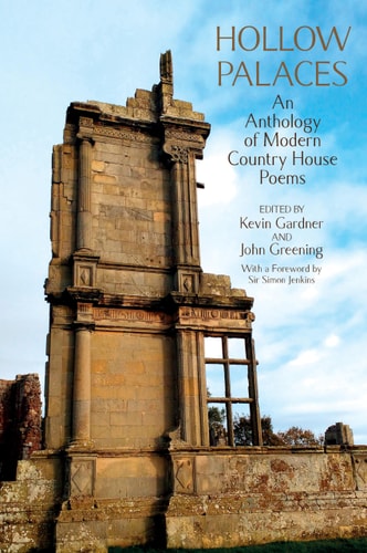 Hollow Palaces An Anthology of Modern Country House Poems