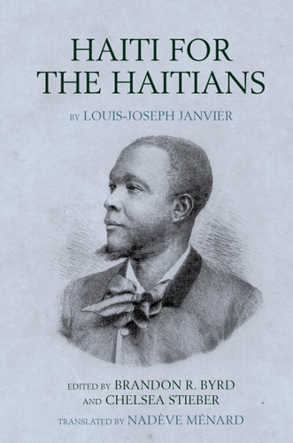 Haiti for the Haitians By Louis-Joseph Janvier