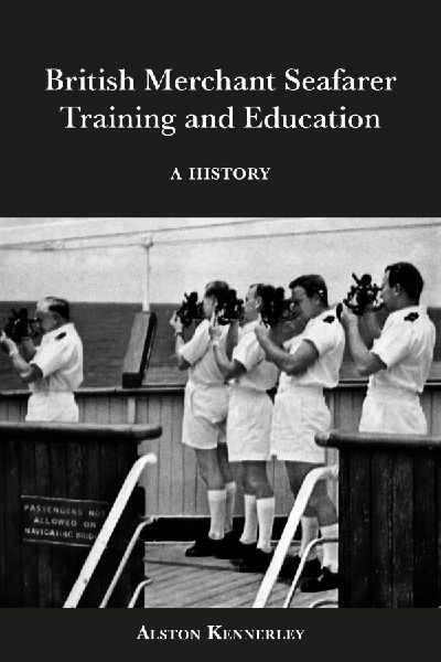 British Merchant Seafarer Training and Education: A History