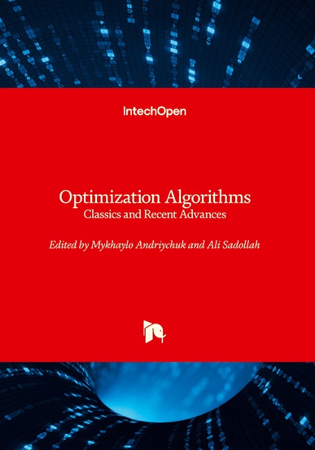 Optimization Algorithms: Classics and Recent Advances
