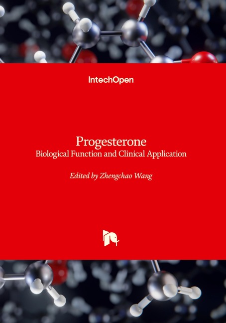 Progesterone - Basic Concepts And Emerging New Applications: Basic Concepts And Emerging New Applications