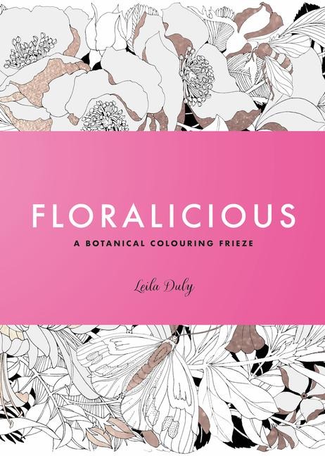 Floralicious: A Coloring Frieze