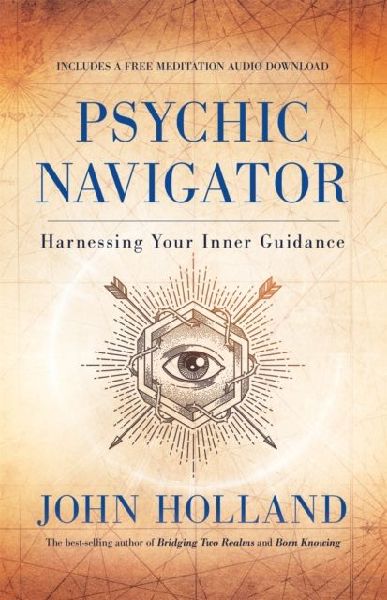 Psychic Navigator: Harnessing Your Inner Guidance