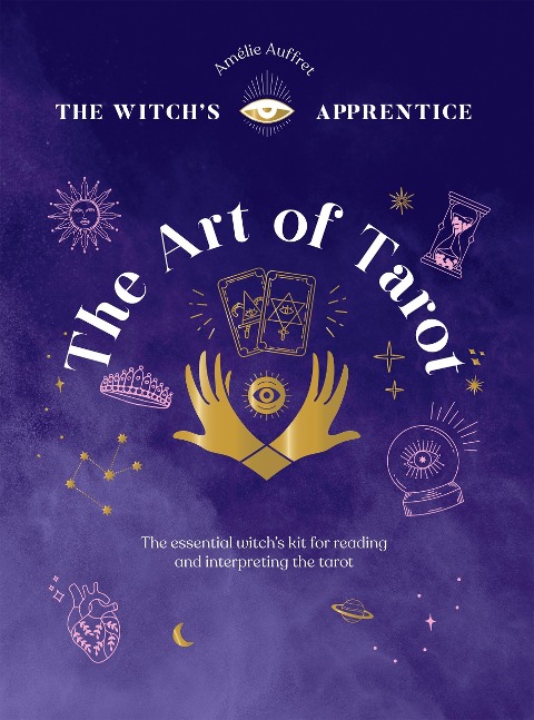 The Art of Tarot: Readings & Interpretations