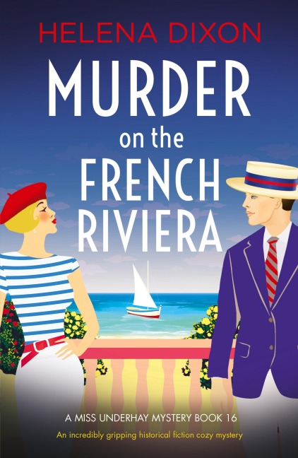Murder on the French Riviera: An incredibly gripping historical fiction cozy mystery