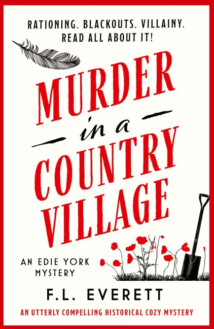 Murder in a Country Village: An utterly compelling historical cozy mystery