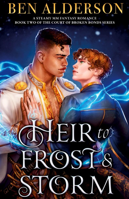 Heir to Frost and Storm: A steamy MM fantasy romance