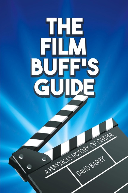 The Film Buffs Guide