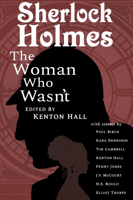 Sherlock Holmes: From the Journals of John H. Watson, M.D.