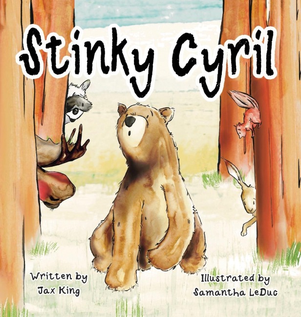 Stinky Cyril: A Childrens Story about Asking for Help