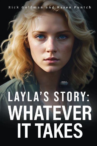 Laylas Story: Whatever it Takes
