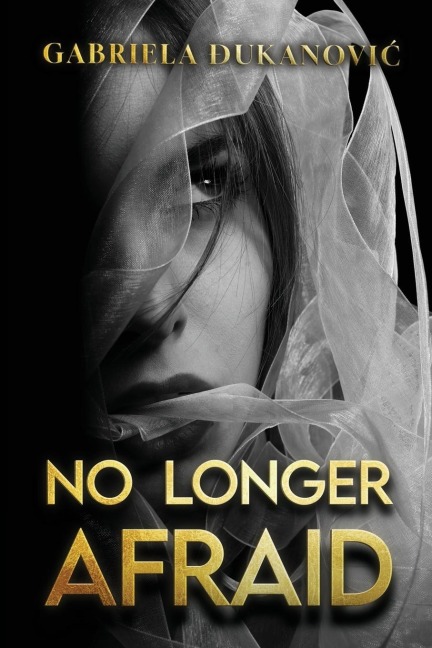 No Longer Afraid