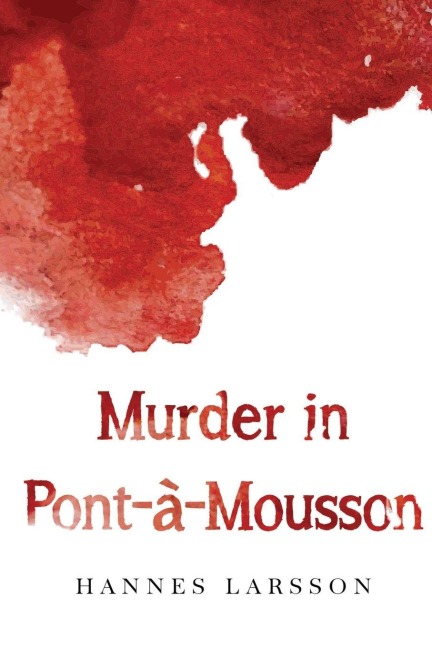 Murder in Pont-à-Mousson
