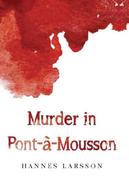 Murder in Pont-à-Mousson