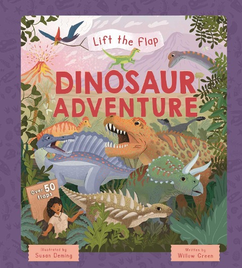 Lift-The-Flap Dinosaur Adventure: With Over 50 Flaps