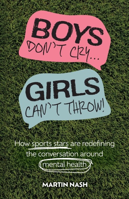 Boys Don't Cry, Girls Can't Throw: How Sports Stars Are Redefining the Conversation Around Mental Health