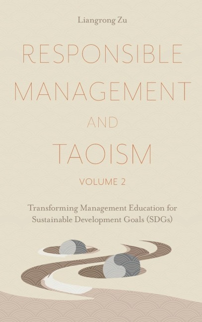 Responsible Management and Taoism, Volume 2