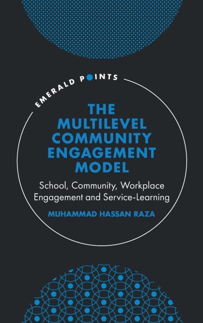 The Multilevel Community Engagement Model: School, Community, Workplace Engagement and Service-Learning
