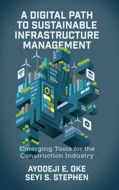 A Digital Path to Sustainable Infrastructure Management